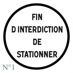 PANNEAU FIN D'INTERDICTION